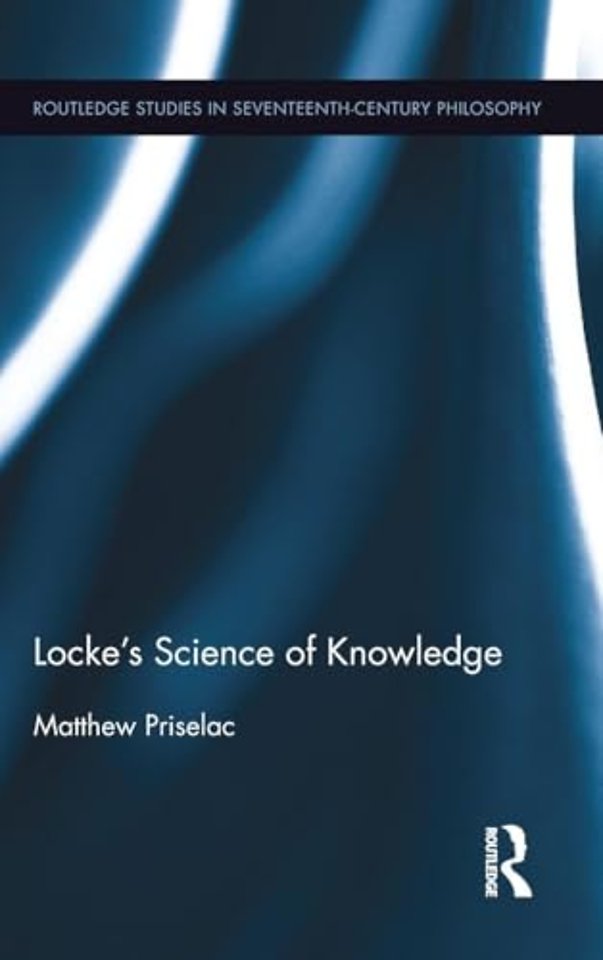Locke's Science of Knowledge