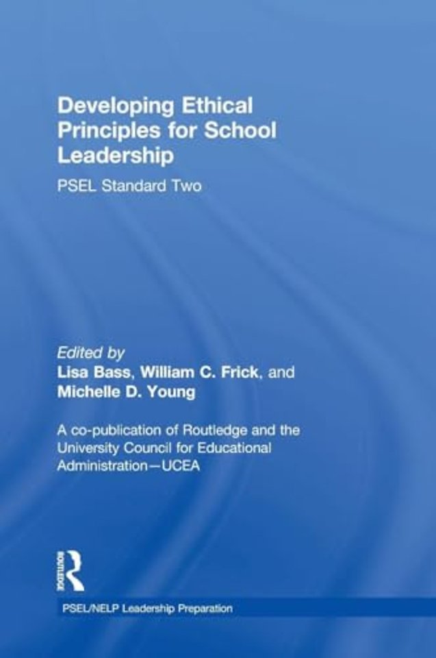 Developing Ethical Principles for School Leadership