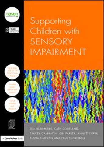 Supporting Children with Sensory Impairment