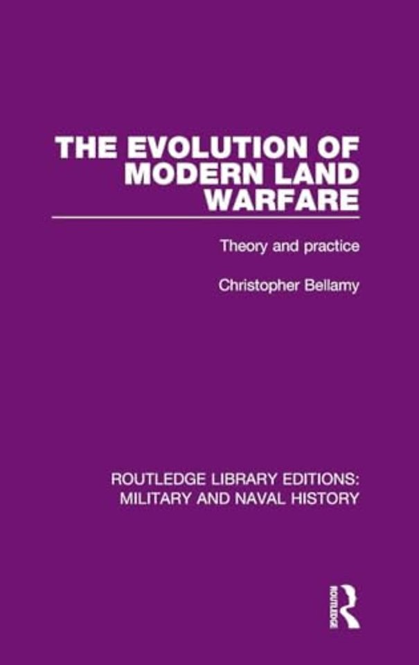 Evolution of Modern Land Warfare