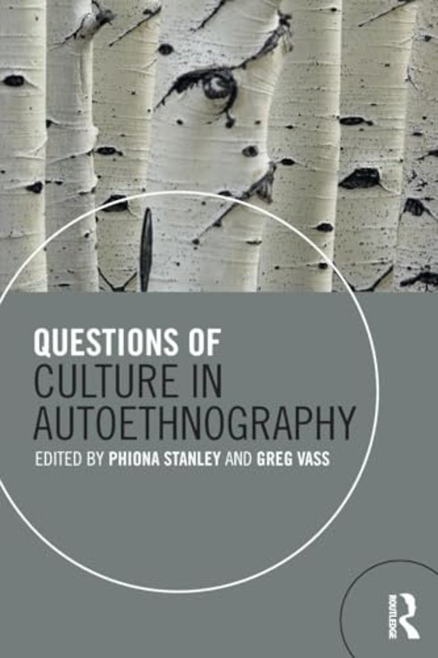 Questions of Culture in Autoethnography