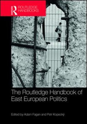Routledge Handbook of East European Politics