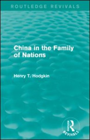 China in the Family of Nations (Routledge Revivals)