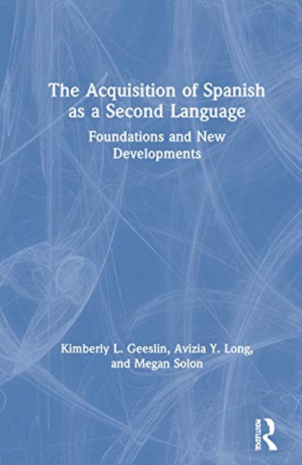 Acquisition of Spanish as a Second Language