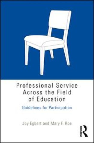 Professional Service Across the Field of Education