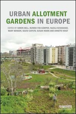 Urban Allotment Gardens in Europe