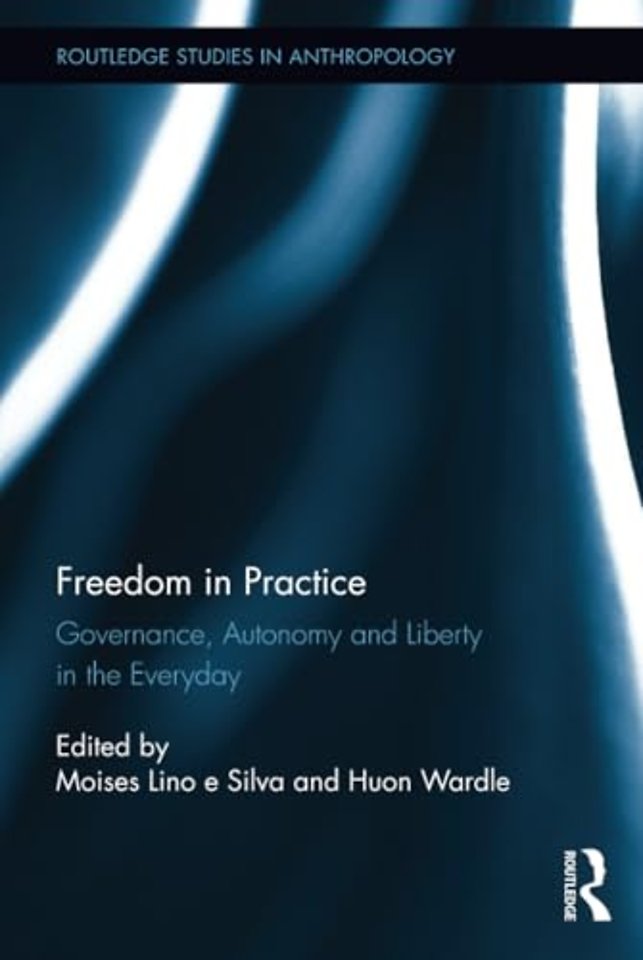 Freedom in Practice