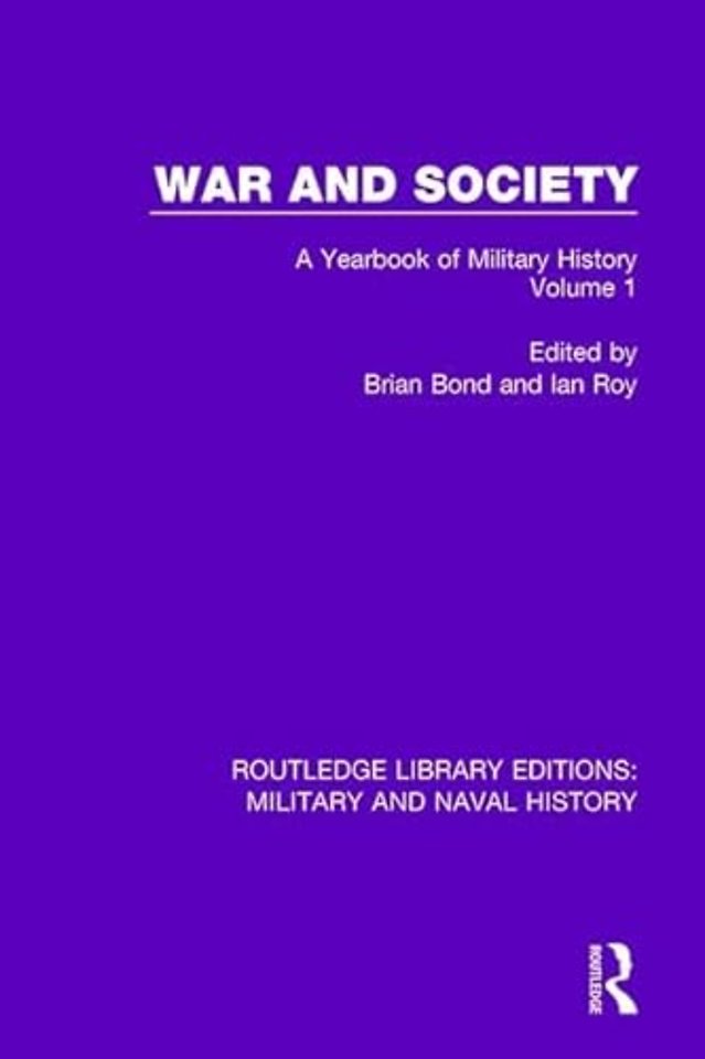 War and Society Volume 1