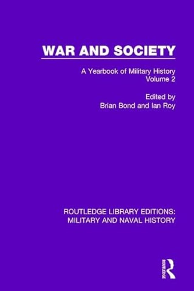 War and Society Volume 2