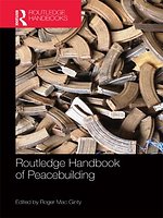 Routledge Handbook of Peacebuilding
