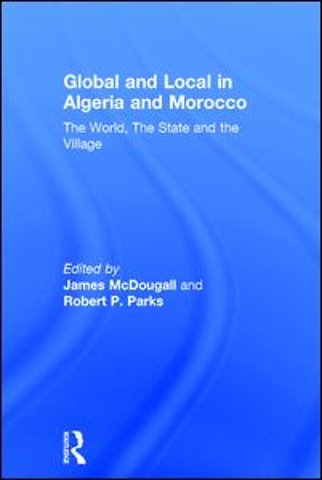 Global and Local in Algeria and Morocco