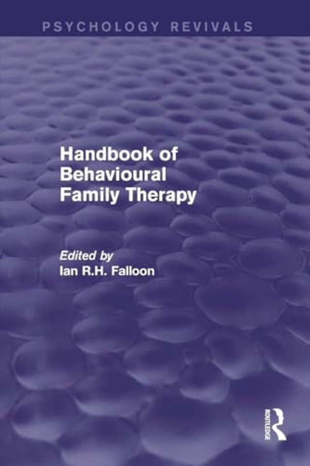 Handbook of Behavioural Family Therapy