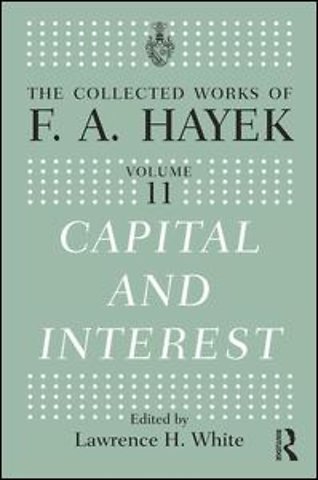 Collected Works of F.A. Hayek
