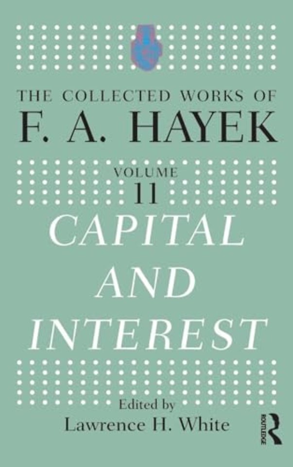 Collected Works of F.A. Hayek