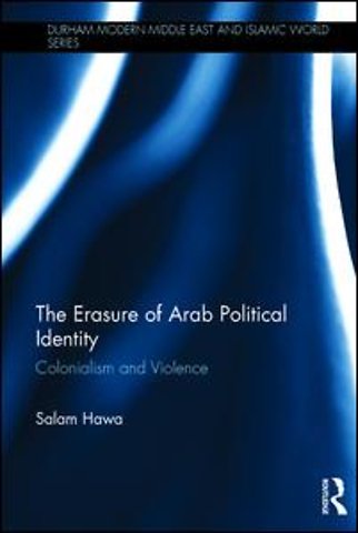 Erasure of Arab Political Identity