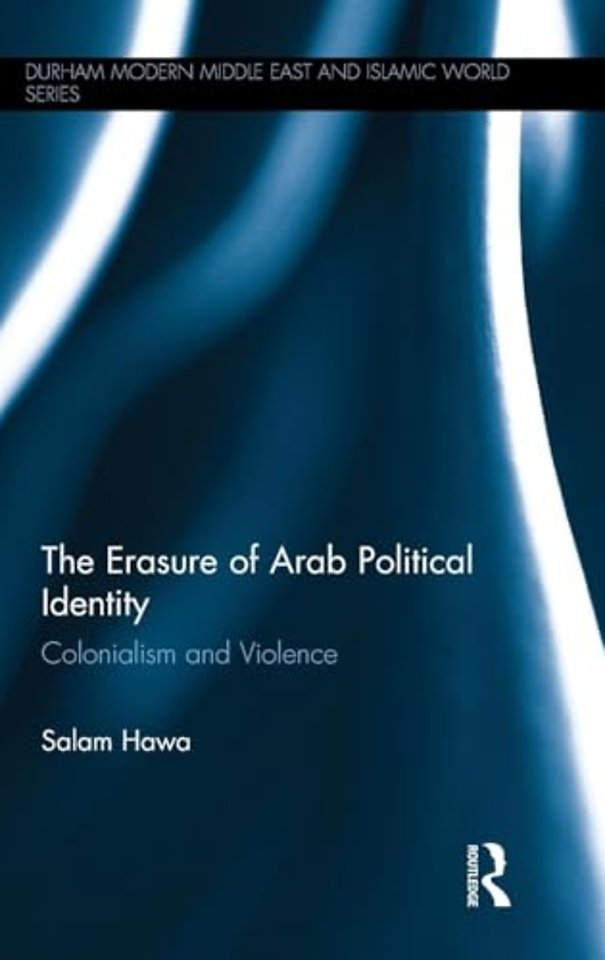 Erasure of Arab Political Identity