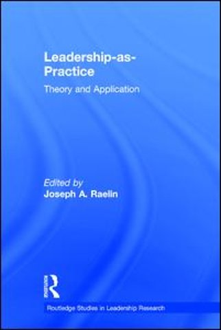 Leadership-as-Practice