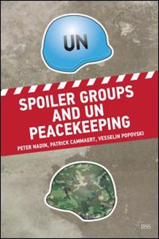 Spoiler Groups and UN Peacekeeping