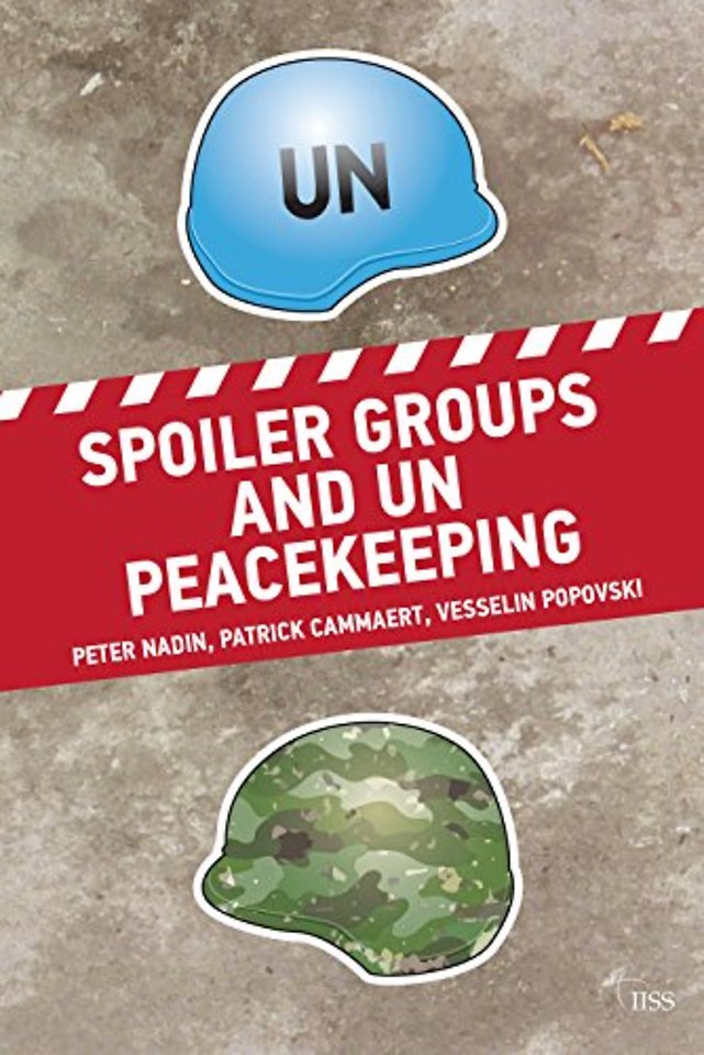 Spoiler Groups and UN Peacekeeping