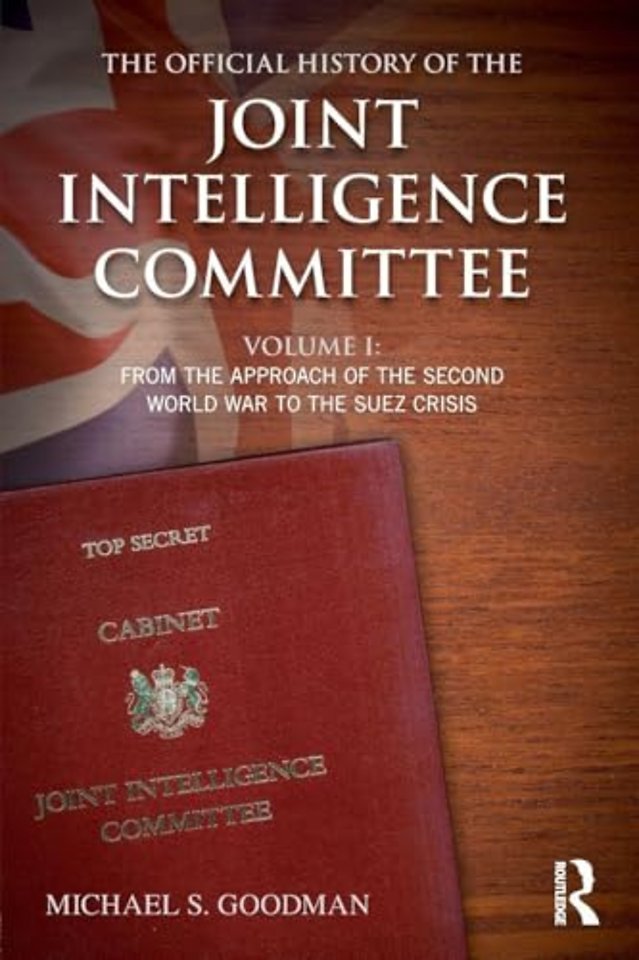 Official History of the Joint Intelligence Committee