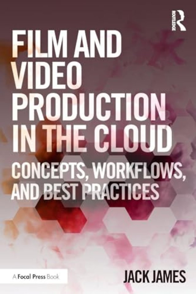 Film and Video Production in the Cloud