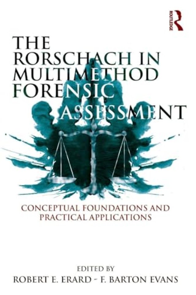 Rorschach in Multimethod Forensic Assessment