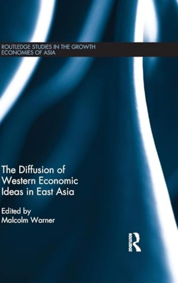 Diffusion of Western Economic Ideas in East Asia