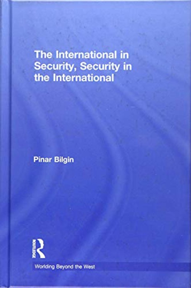 International in Security, Security in the International