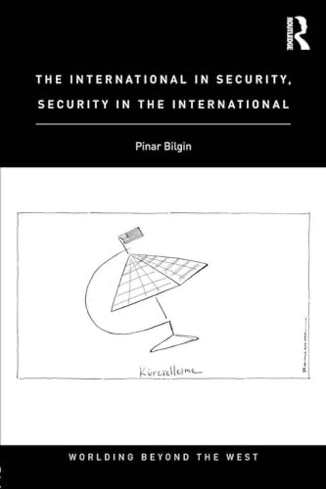International in Security, Security in the International