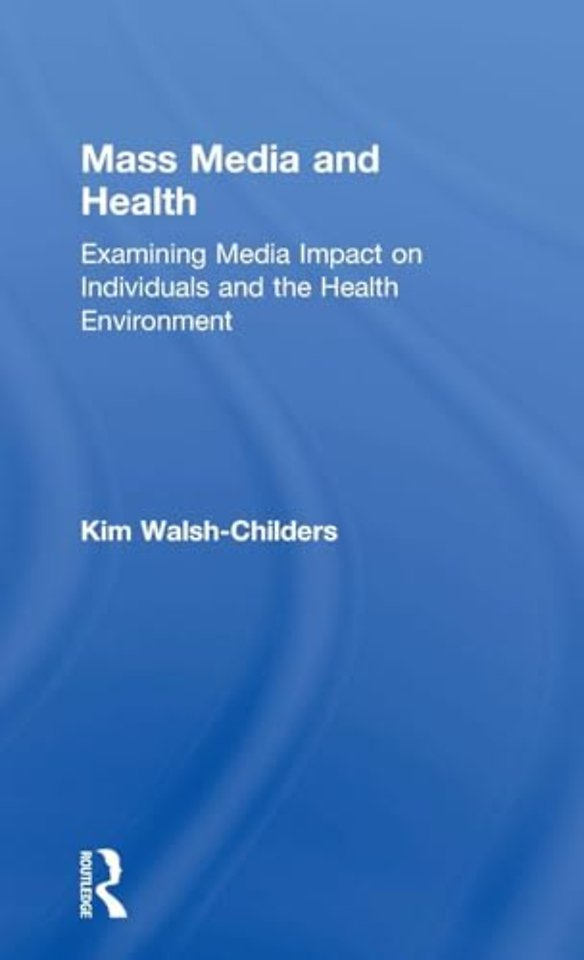 Mass Media and Health