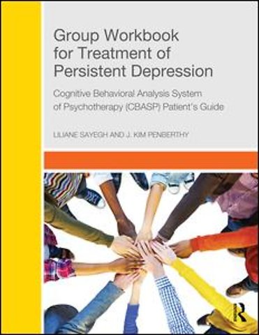 Group Workbook for Treatment of Persistent Depression