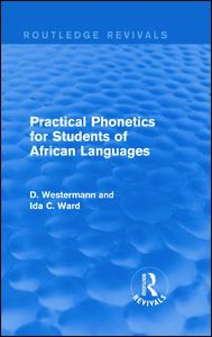 Practical Phonetics for Students of African Languages