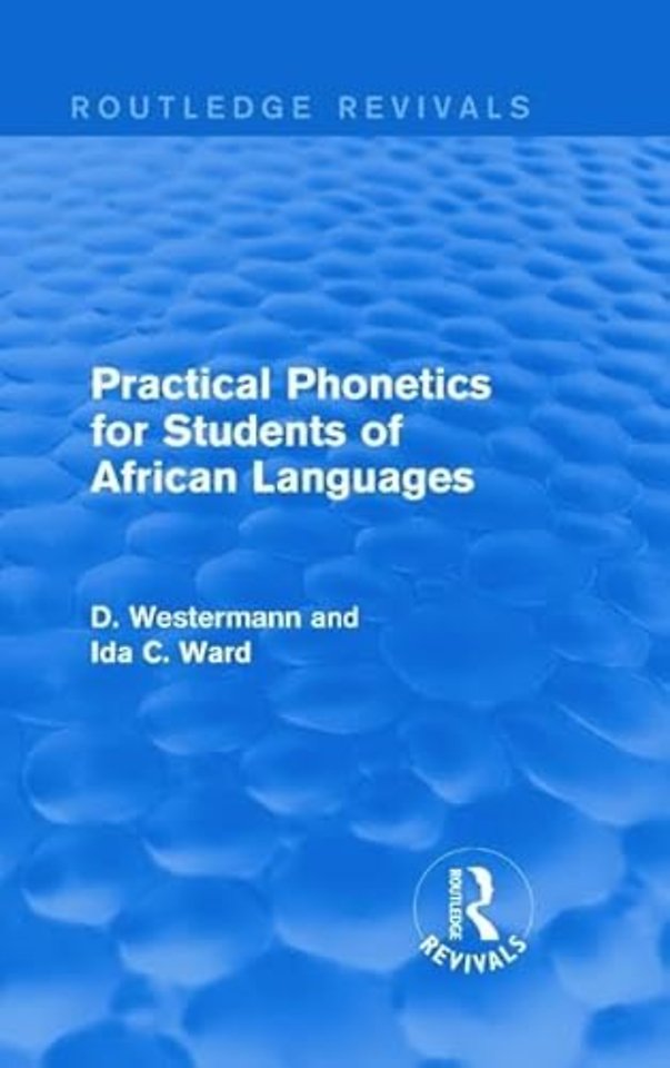 Practical Phonetics for Students of African Languages