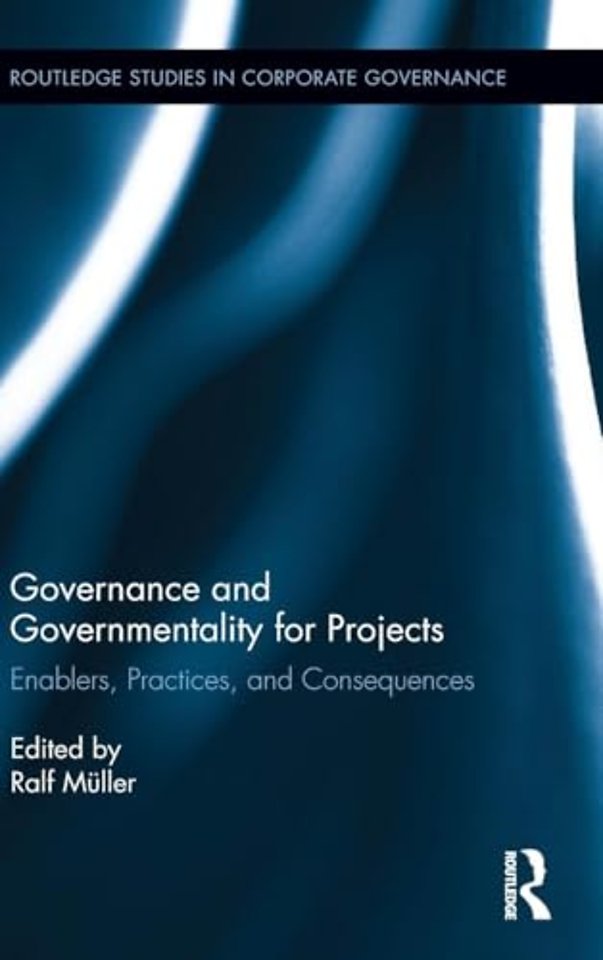 Governance and Governmentality for Projects