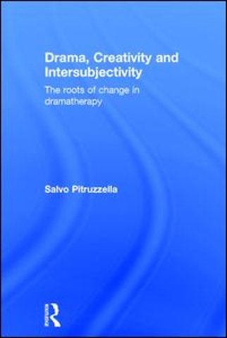 Drama, Creativity and Intersubjectivity