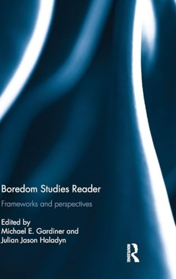 Boredom Studies Reader