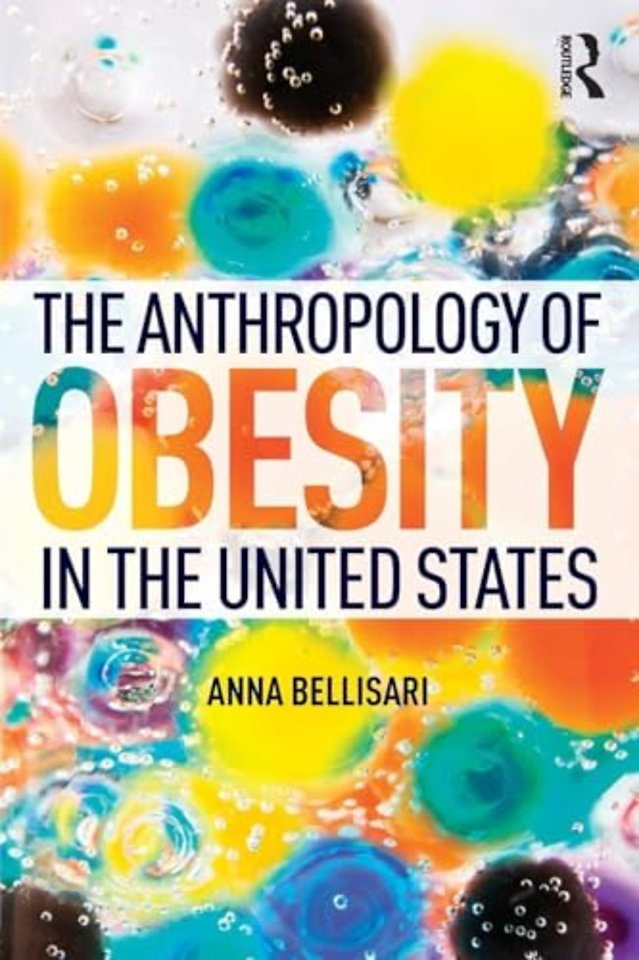 Anthropology of Obesity in the United States