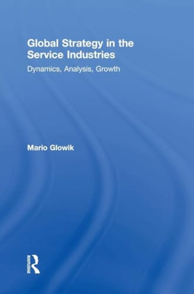 Global Strategy in the Service Industries