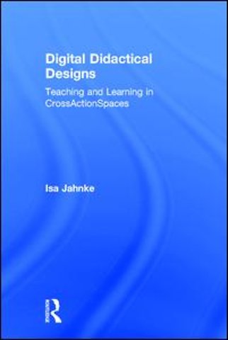 Digital Didactical Designs