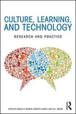 Culture, Learning, and Technology