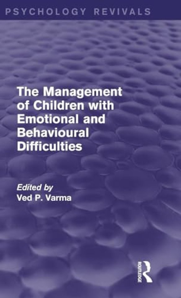 Management of Children with Emotional and Behavioural Difficulties