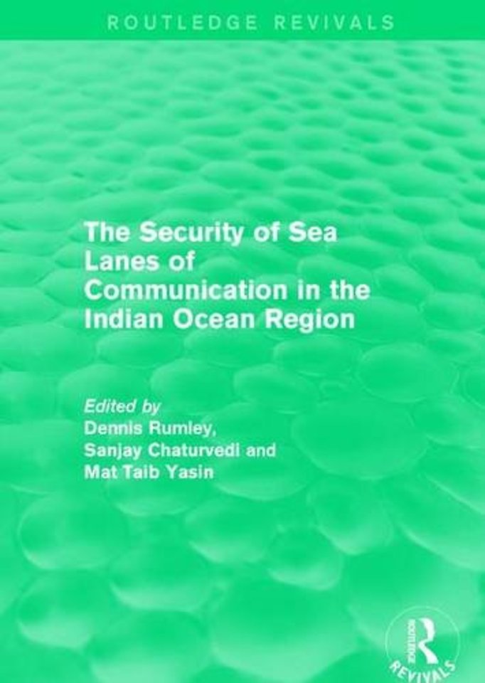 Security of Sea Lanes of Communication in the Indian Ocean Region