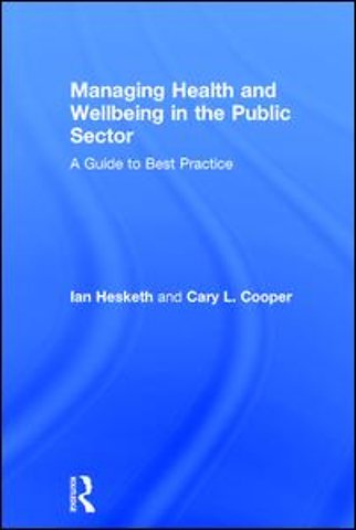 Managing Health and Wellbeing in the Public Sector