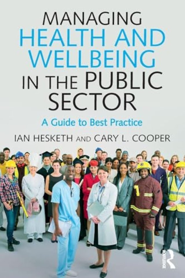 Managing Health and Wellbeing in the Public Sector