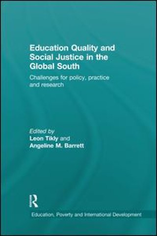 Education Quality and Social Justice in the Global South
