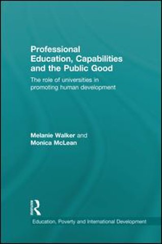 Professional Education, Capabilities and the Public Good