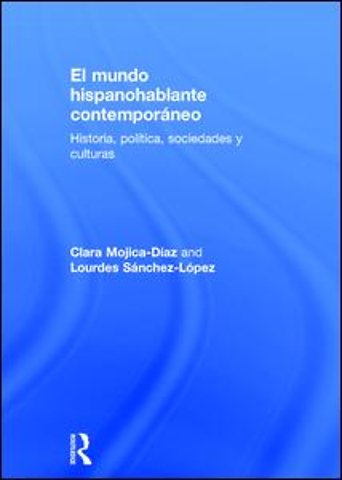El mundo hispanohablante contemporáneo