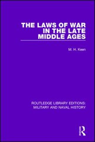 Laws of War in the Late Middle Ages