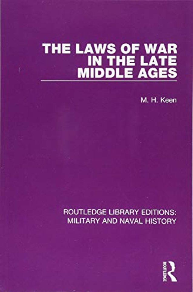 Laws of War in the Late Middle Ages