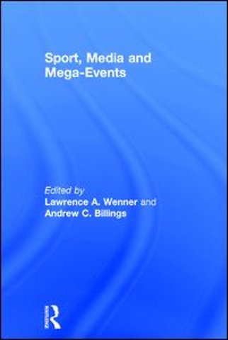 Sport, Media and Mega-Events